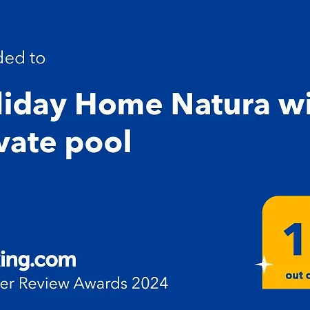 Natura With Private Pool Ferienhaus *